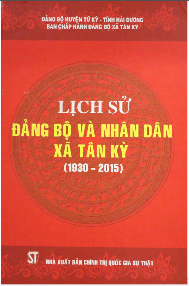 LỊCH SỬ ĐẢNG BỘ VÀ NHÂN DÂN XÃ TÂN KỲ  (1930 - 2015) (BẢN GỐC)
